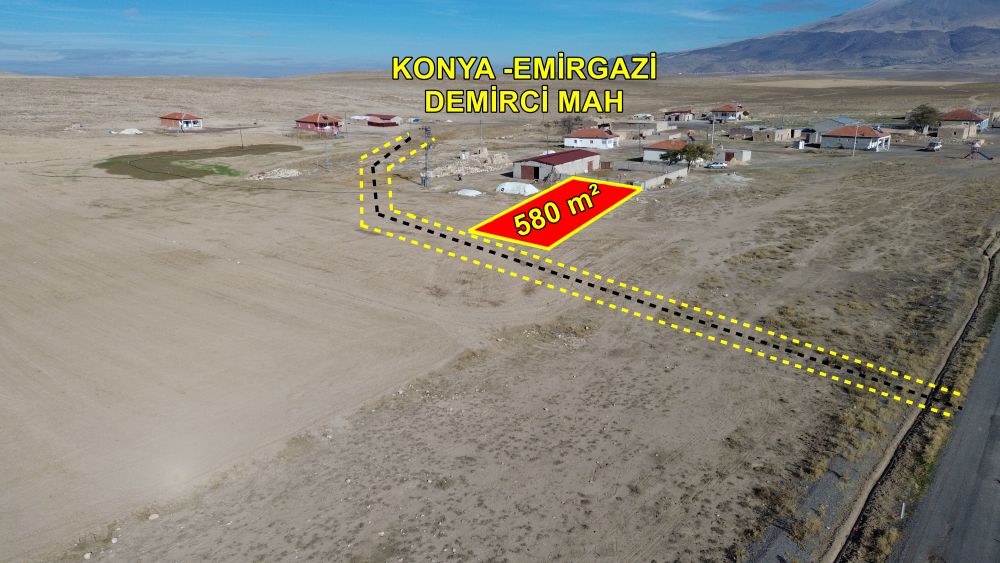 HESAPLI YATIRIM'DAN KONYA / EMİRGAZİ / DEMİRCİ'DE 580 m² KONUT İMARLI ARSA